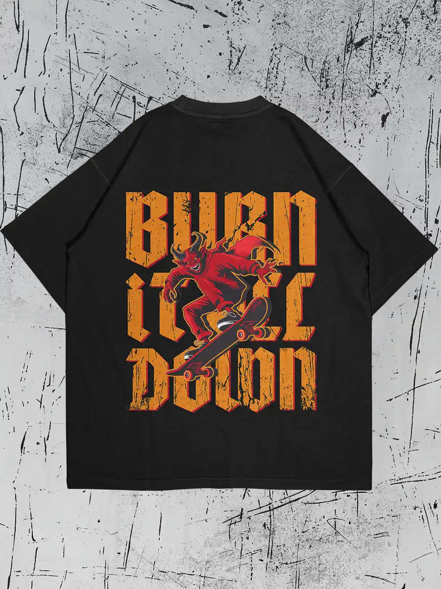 Burn it all down - Back - Black Oversized Cotton T-Shirt