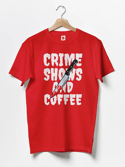 Crime shows and Coffee - Red Men's T-Shirt