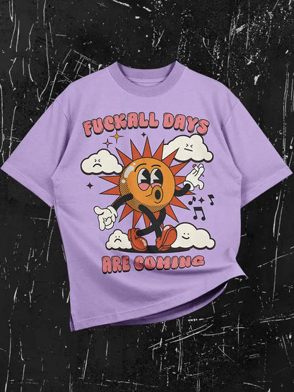 Fuckall Days are Coming - Iris Lavender - Oversized Cotton T-Shirt