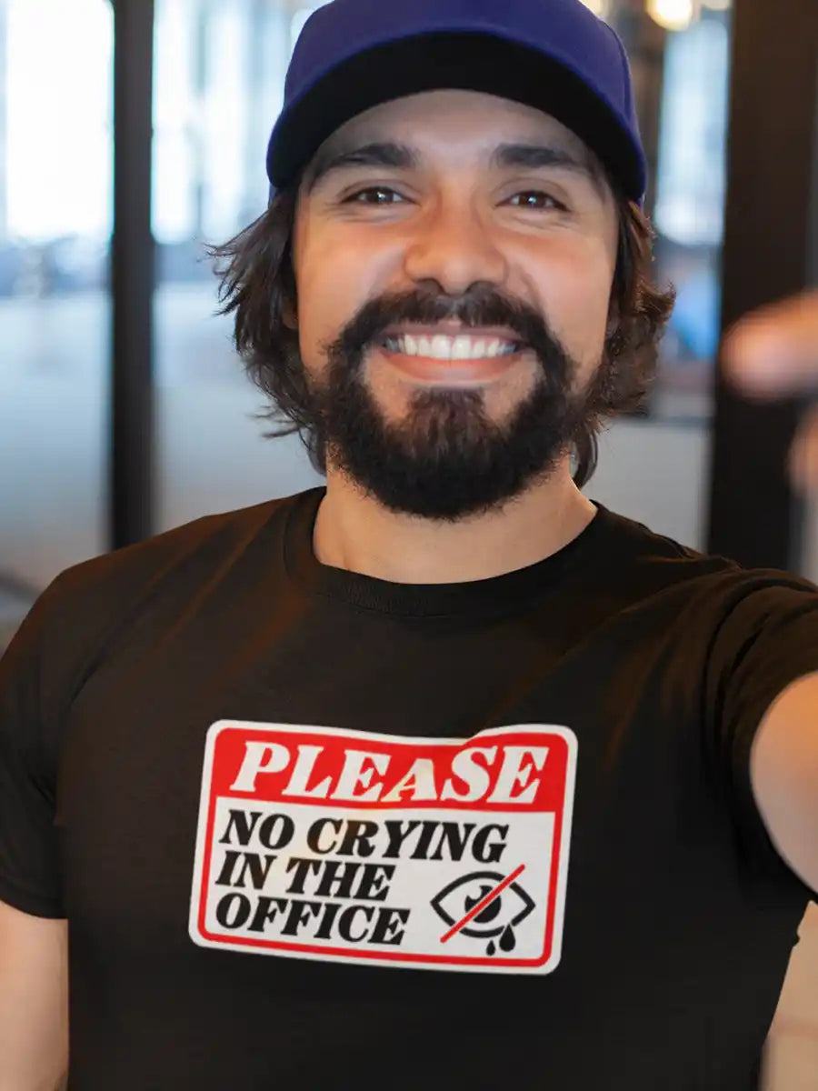 Man wearing No Crying in Office - Black Men's T-Shirt