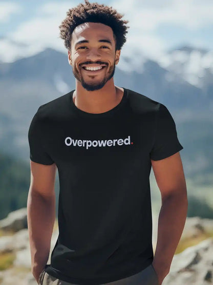 Man wearing Overpowered - Minimalist Black Cotton T-Shirt