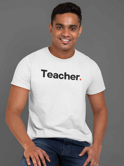 Man wearing Teacher - Minimalist White Cotton T-Shirt