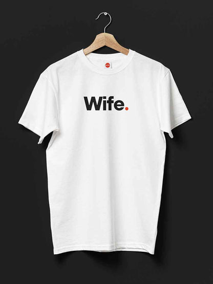 Wife - Minimalist White Cotton T-Shirt